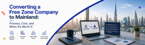 Free Zone Company to Mainland